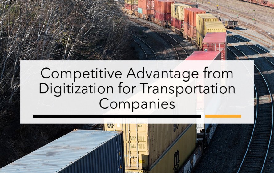 competitive advantage from digitization for transportation companies