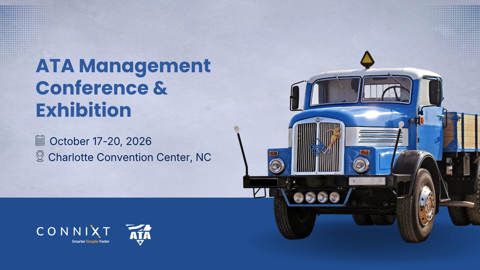 ATA Management Conference & Exhibition, October 17–20, 2026, Charlotte Convention Center, NC — presented by Connixt and ATA